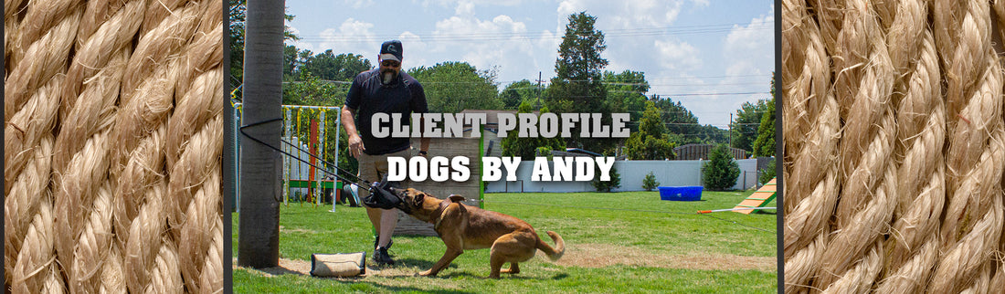 Client Profile: Dogs By Andy