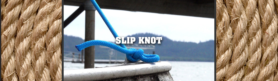 What is a Slip Knot & How to Tie a Slip Knot