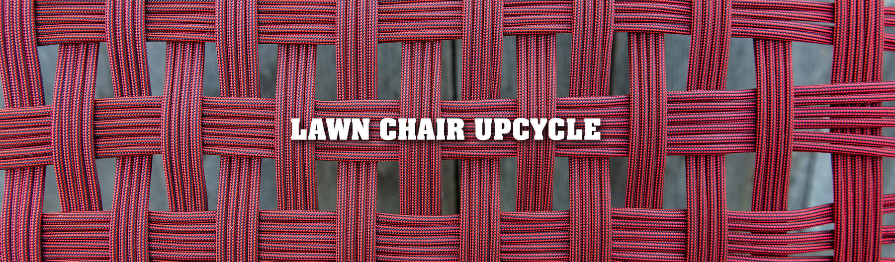 Lawn Chair UpCycle
